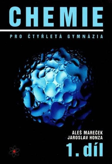 Chemie pro tylet gymnzia, 1.dl - Mareek Ale, Honza Jaroslav,