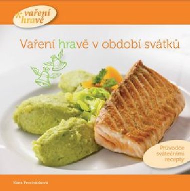 Vaen hrav v obdob svtk - Klra Prochzkov