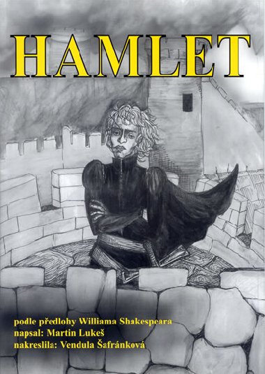 Hamlet - Martin Luke; Vendula afrnkov