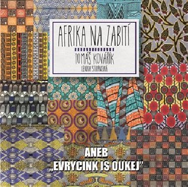 Afrika na zabit - Tom Kovak, Lenka Strnsk