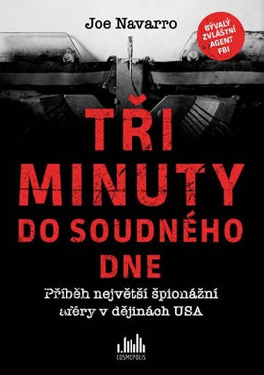 Ti minuty do soudnho dne - Joe Navarro