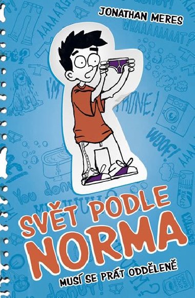 Svt podle Norma 7 - Mus se prt oddlen - Jonathan Meres