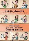 Fyzikln npadnk 1 - Vlasta Karskov; Dana Mandkov; Blanka Kroupov