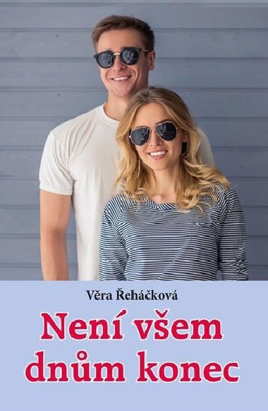Nen vem dnm konec - Vra ehkov