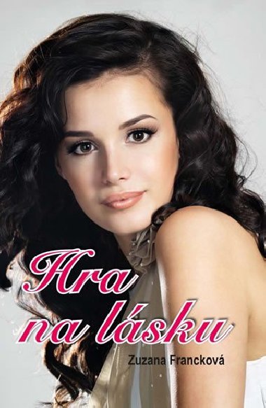 Hra na lsku - Zuzana Franckov
