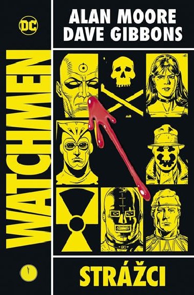Strci - Watchmen - Alan Moore; Dave Gibbons
