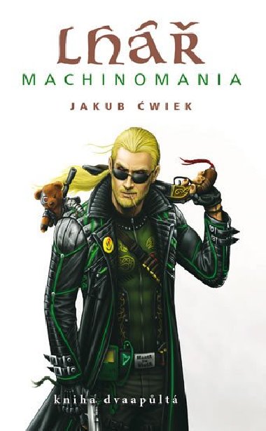 Lh - kniha dvaaplt Machinomania - Jakub wiek