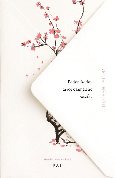 Podivuhodn ivot osamlho poka - Denis Theriault