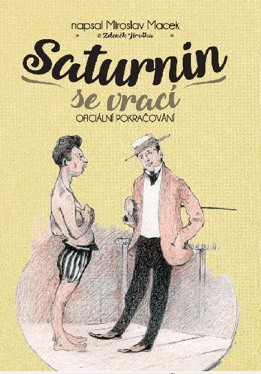 Saturnin se vrací - Miroslav Macek