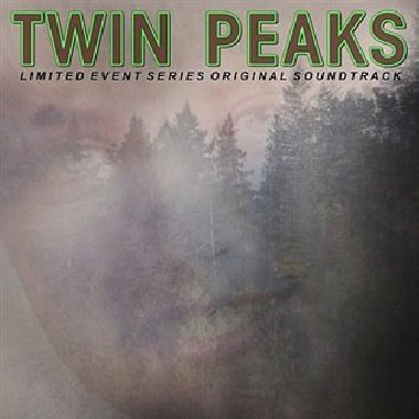 Twin Peaks (Limited Event Series Soundtrack - Score) - 