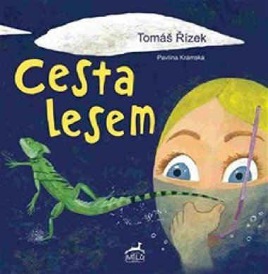 Cesta lesem - Pavlna Krmsk