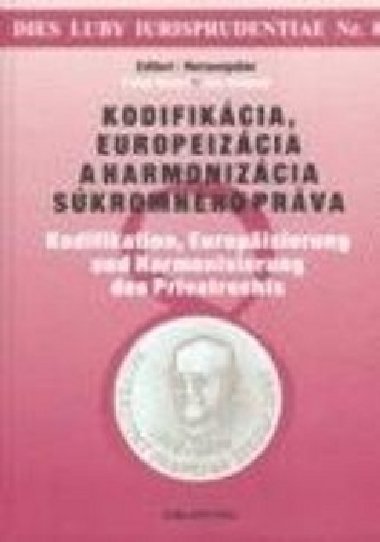 Kodifikcia, europeizcia a harmonizcia skromnho prva - Jn vidro; Peter Blaho
