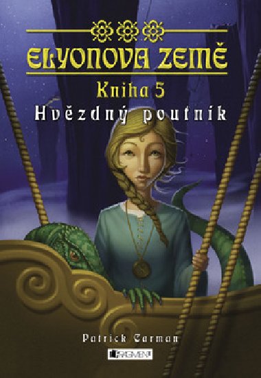 Hvzdn poutnk - Patrick Carman
