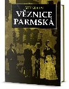 Věznice parmská - Stendhal