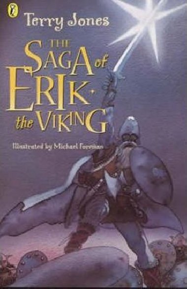 The Saga of Erik the Viking - Jones Terry