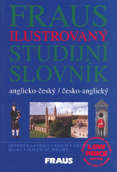 Ilustrovan studijn slovnk anglicko-esk/esko-anglick lpe - Ji Fraus