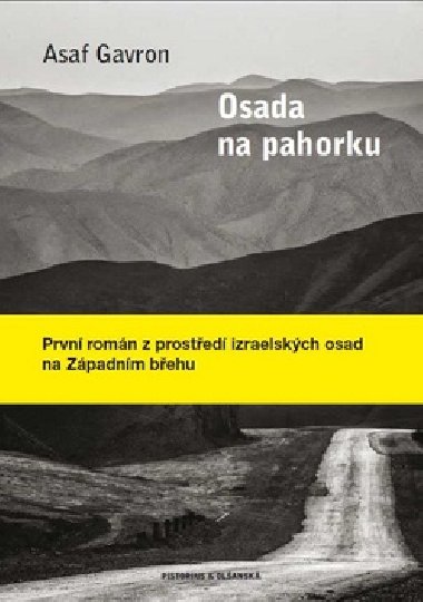 Osada na pahorku - Asaf Gavron