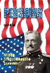 Pershing - Pbh 5hvzdikovho generla - Ivan Bro