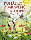 Pohdky z mraven chaloupky - Jaroslav Nykl; Radka Nyklov