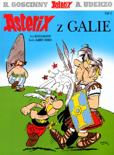 Asterix z galie - Ren Goscinny; Albert Uderzo