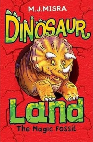 Dinosaur Land - The Magic Fossil - Misra M. J.
