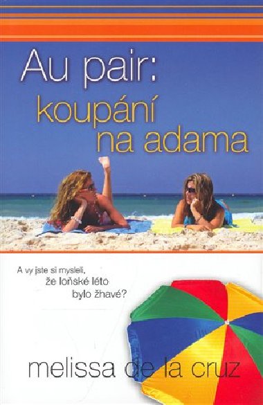 Au-pair: koupn na adama - Melissa de la Cruz