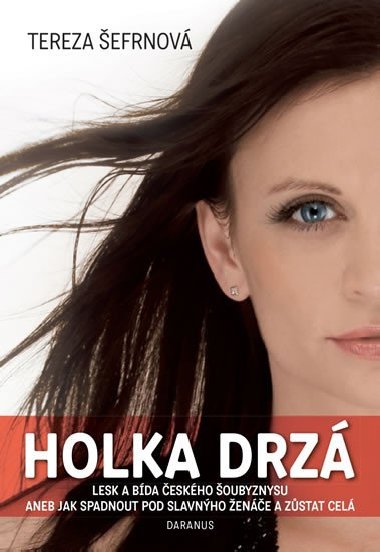 Holka drz - Tereza efrnov