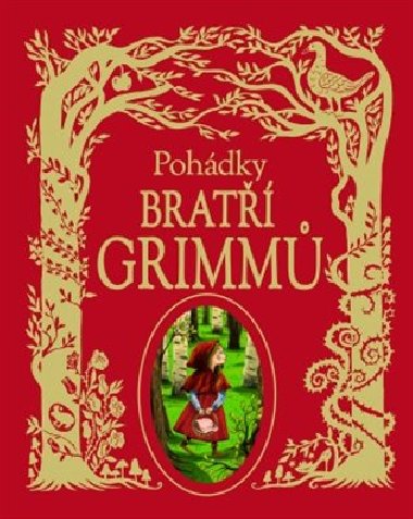 Pohdky brat Grimm - Grimmovi Jacob a Wilhelm