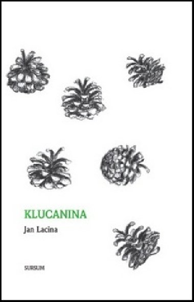 Klucanina - Jan Lacina