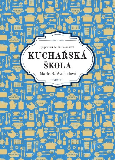 Kuchask kola Marie B. Svobodov - 