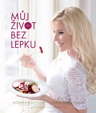Mj ivot bez lepku - Monika Menky