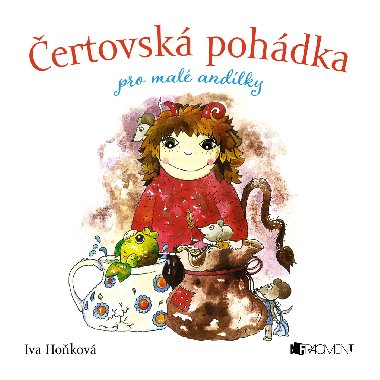 ertovsk pohdka pro mal andlky - Iva Hokov