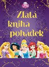 Princezny - Zlat kniha pohdek - Walt Disney