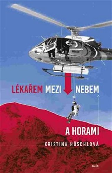 Lkaem mezi nebem a zem - Kristina Hschlov