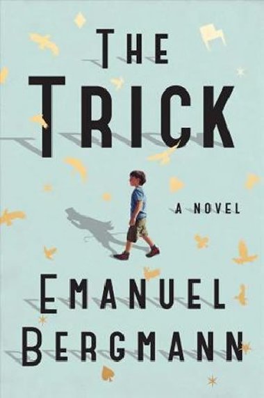 The Trick - Bergmann Emanuel