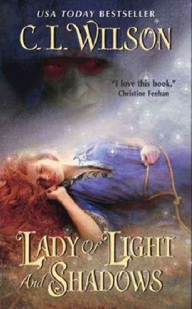 Lady of Light and Shadows - Wilson C. L.