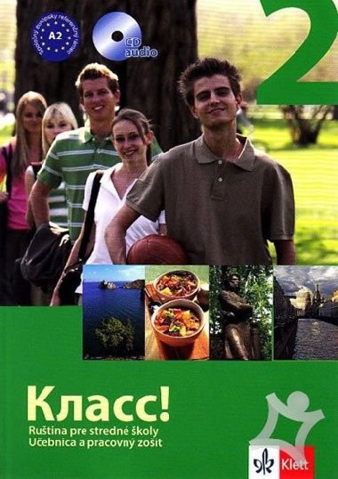 Klass! 2 - uebnica s pracovnm zoitom 2CD - balek - kolektiv autor