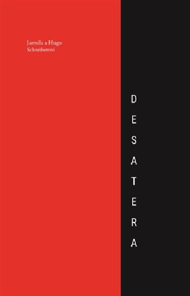 Desatera - Hugo Schreiber; Jarmila Schreiberov