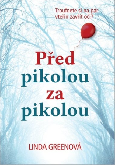 Ped pikolou za pikolou - Linda Greenov