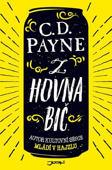 Z hovna bi - C.D. Payne