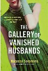 The Gallery of Vanished Husbands - Natasha Solomons