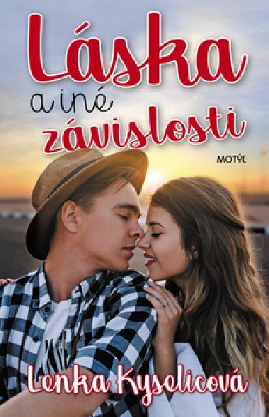 Lska a in zvislosti - Lenka Kyselicov