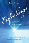 Eufeeling! Umn vytvet vnitn mr a vnj prosperitu - Frank J. Kinslow