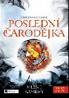Posledn arodjka 2 - Mln kameny - Christoph Marzi