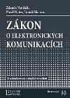 Zkon o elektronickch komunikacch koment - Tom Nielsen; Pavel Mates; Zdenk Vanek