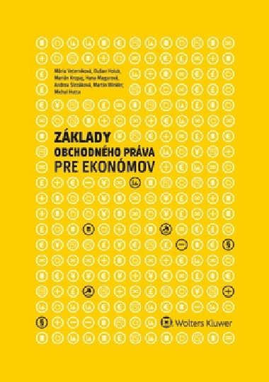 Zklady obchodnho prva pre ekonmov - Mria Veternkov; Duan Holub; Marin Kropaj