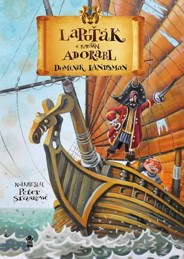 Lapuk a kapitn Adorabl - Dominik Landsman