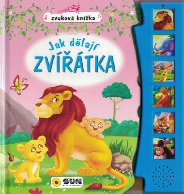 Jak dlaj Zvtka - zvukov kniha - Nakladatelstv SUN