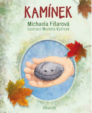 Kamnek - Michaela Fiarov