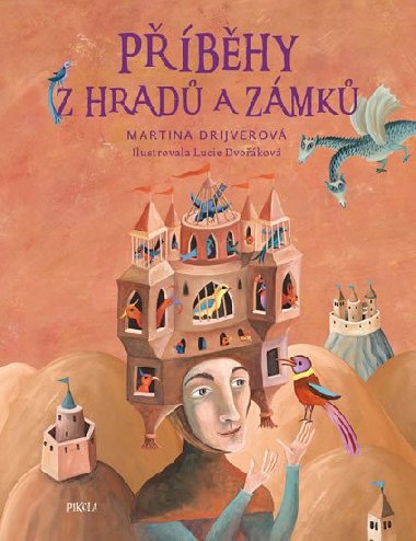 Pbhy z hrad a zmk - Martina Drijverov